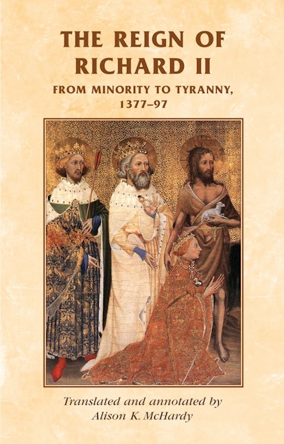Book cover image for The reign of Richard II ISBN: 9780719038525